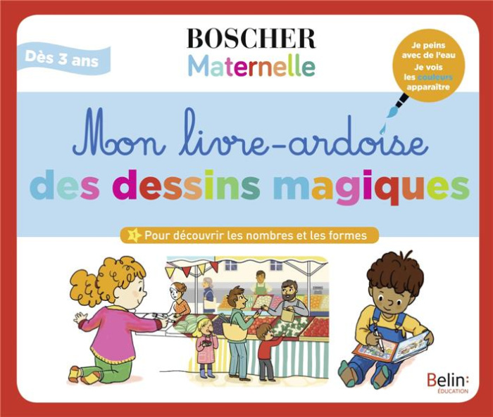 Emprunter Mon livre-ardoise des dessins magiques. Pour découvrir les nombres et les formes. Avec 1 feutre à ea livre