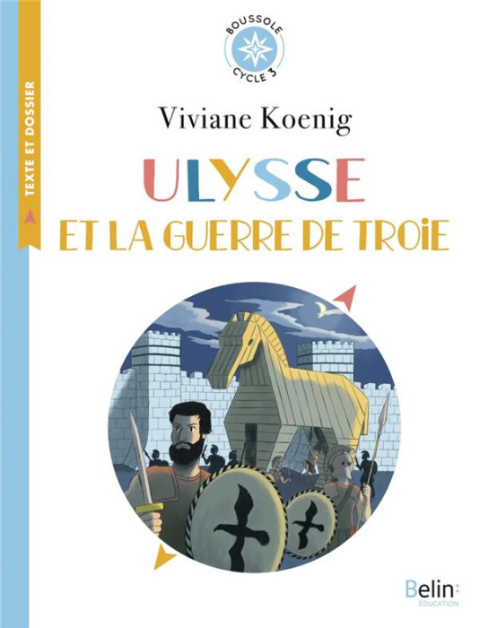 Emprunter Ulysse et la guerre de Troie. Cycle 3 livre