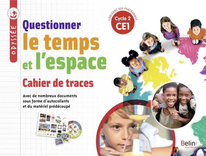 Emprunter Questionner le temps et l'espace CE1 Odyssée. Cahier de traces, Edition 2021 livre