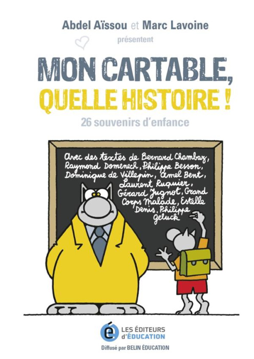 Emprunter Mon cartable quelle histoire ! 26 souvenirs d'enfance livre