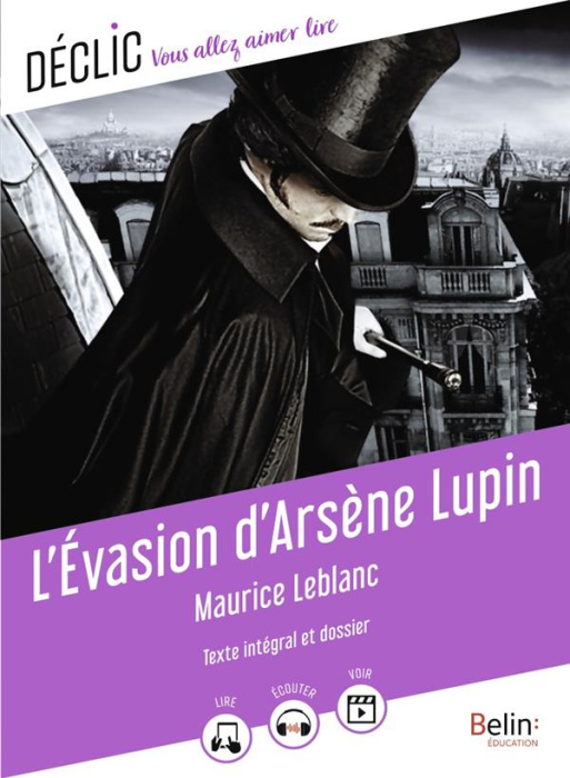Emprunter L'Evasion d'Arsène Lupin livre