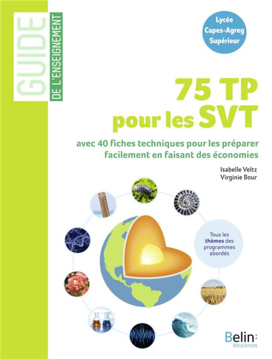 Emprunter 75 TP pour les SVT. 40 fiches techniques pour préparer facilement les TP en faisant des économies livre