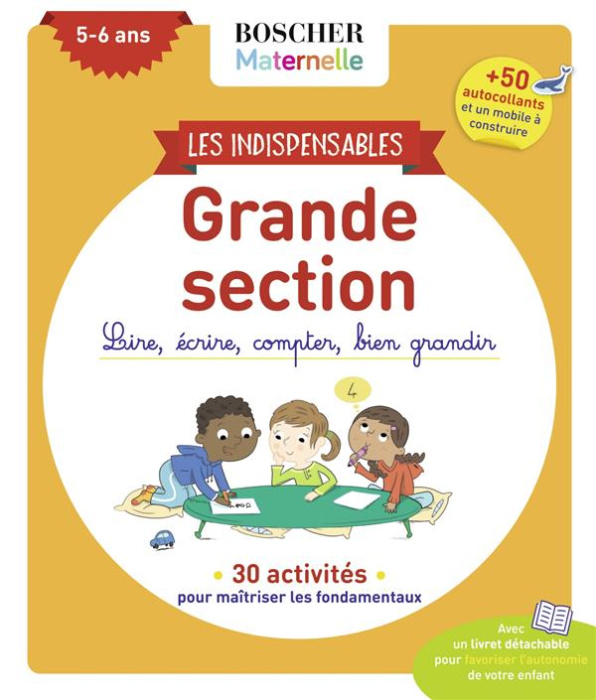 Emprunter Les indispensables de grande section. Lire, écrire, compter, bien grandir livre