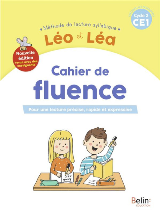Emprunter Français CE1 Cahier de fluence Léo et Léa Méthode syllabique. Pour une lecture précise, rapide et ex livre