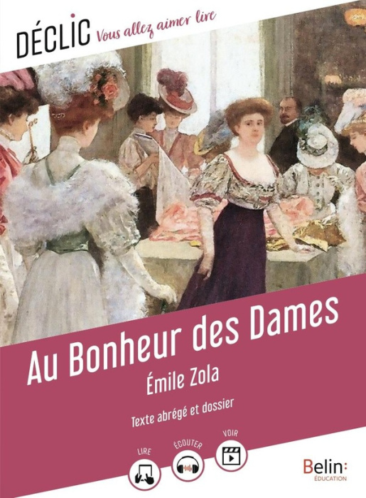 Emprunter Au bonheur des dames. Texte abrégé livre
