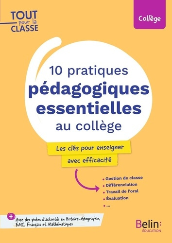 Emprunter 10 pratiques pédagogiques essentielles au collège. Les clés pour enseigner avec efficacité livre