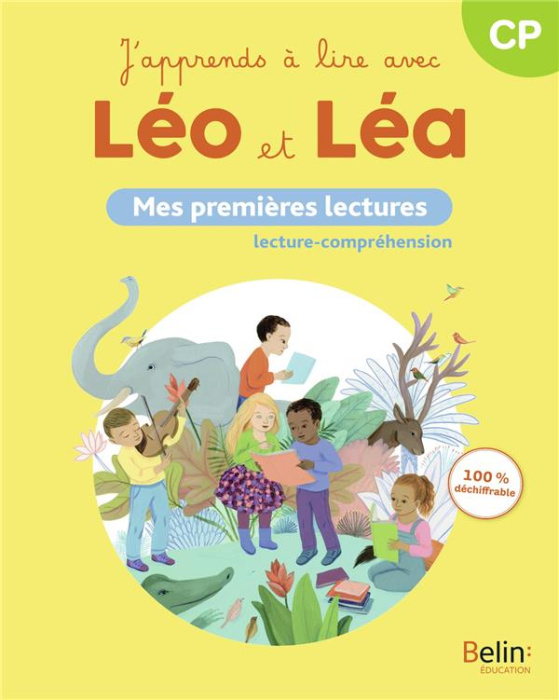 Emprunter J'apprends à lire avec Léo et Léa CP. Mes premières lectures, Edition 2024 livre
