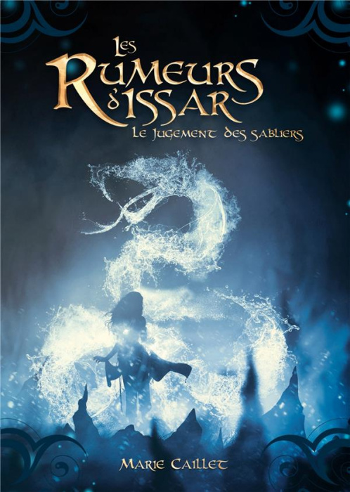 Emprunter Les rumeurs d'Issar Tome 2 : Le jugement des sabliers livre