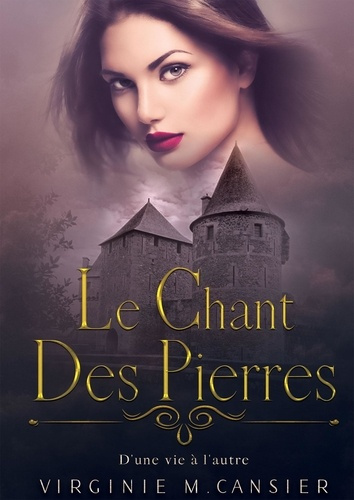 Emprunter Le chant des pierres. D'une vie à l'autre livre