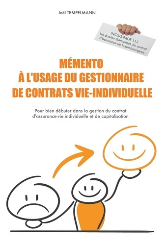 Emprunter Mémento à l'usage du gestionnaire de contrats vie-individuelle. Pour bien débuter dans la gestion du livre
