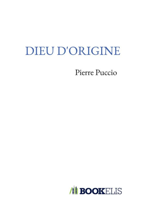 Emprunter Dieu d'origine livre