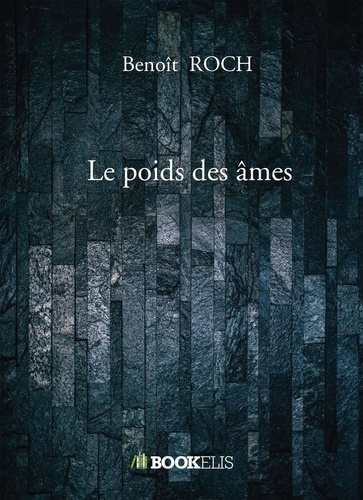 Emprunter Le poids des âmes livre