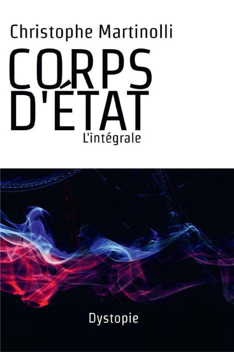 Emprunter Corps d'Etat. L'intégrale livre