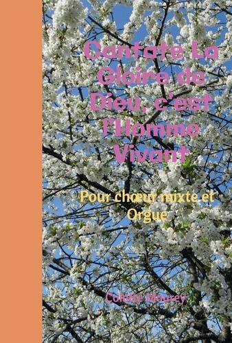 Emprunter Cantate La Gloire de Dieu, c'est l'Homme Vivant livre