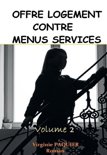 Emprunter Offre logement contre menus services Tome 2 livre