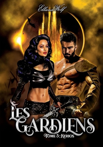 Emprunter Les gardiens Tome 3 : Kyrios livre