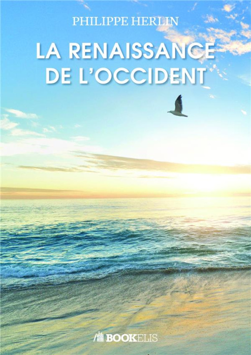 Emprunter La renaissance de l'Occident livre