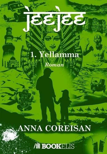 Emprunter Jeejee Tome 1 : Yellamma livre
