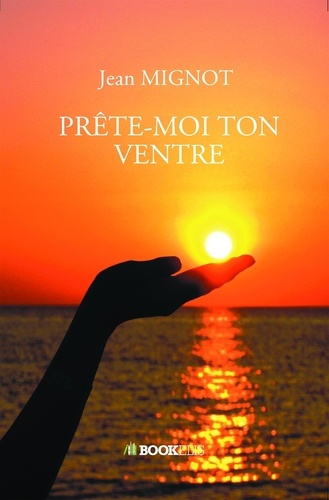 Emprunter Prête-moi ton ventre livre