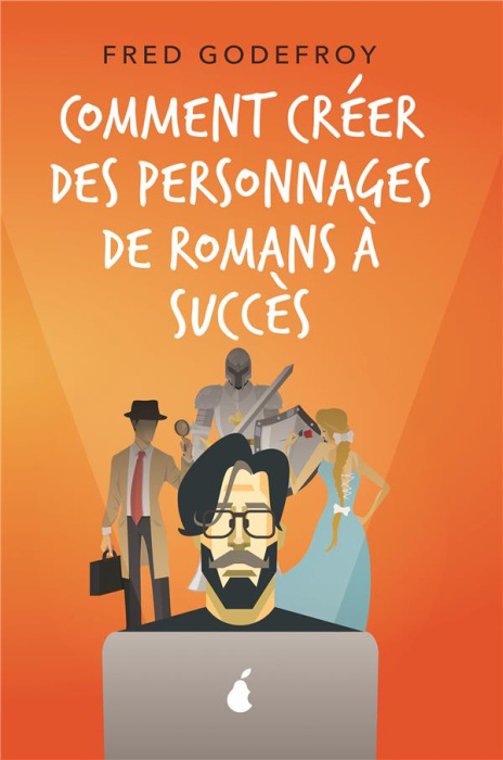Emprunter Comment créer des personnages de romans à succès. Créez et donnez de la substance à vos personnages livre