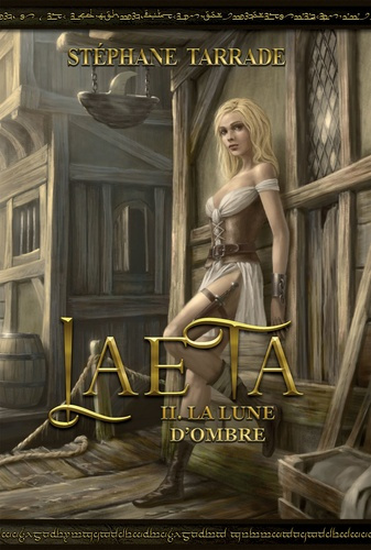 Emprunter Laeta Tome 2 : La lune d'ombre livre
