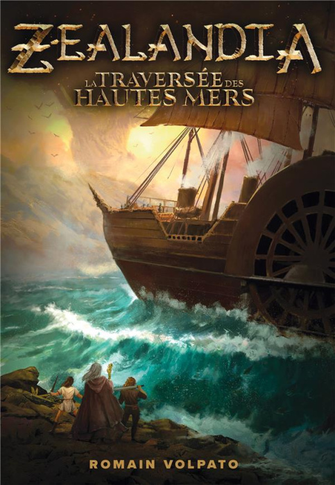 Emprunter Zealandia Tome 1 : La traversée des hautes mers livre