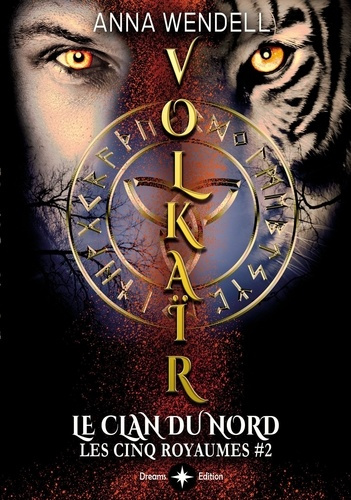 Emprunter Les Cinq Royaumes Tome 2 : Volkaïr. Le clan du Nord livre