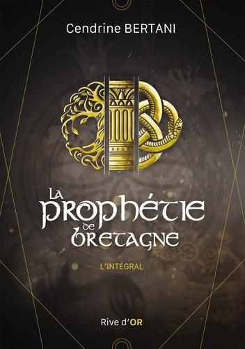 Emprunter La prophétie de Bretagne. L'intégral livre