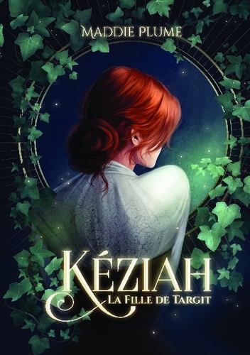 Emprunter Kéziah Tome 1 : La fille de Targit livre