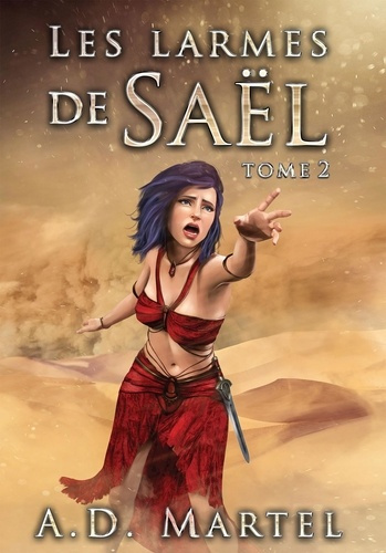 Emprunter Les Larmes de Saël Tome 2 livre