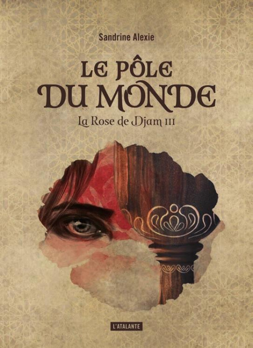 Emprunter La Rose de Djam Tome 3 : Le pôle du monde livre