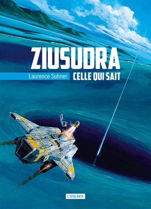 Emprunter Ziusudra Tome 1 : Celle qui sait livre