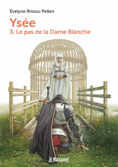 Emprunter Ysée Tome 3 : Le pas de la Dame Blanche livre