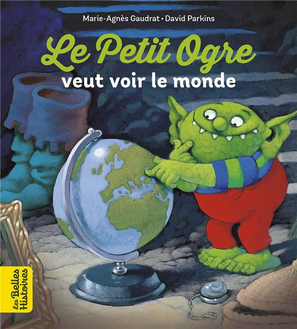 Emprunter LE PETIT OGRE VEUT VOIR LE MONDE livre