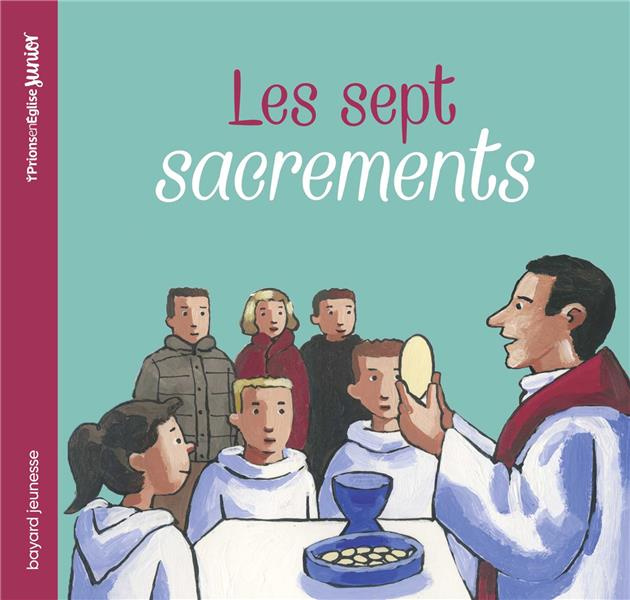 Emprunter Les sept sacrements livre
