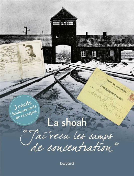 Emprunter J'ai vécu les camps de concentration. La Shoah livre