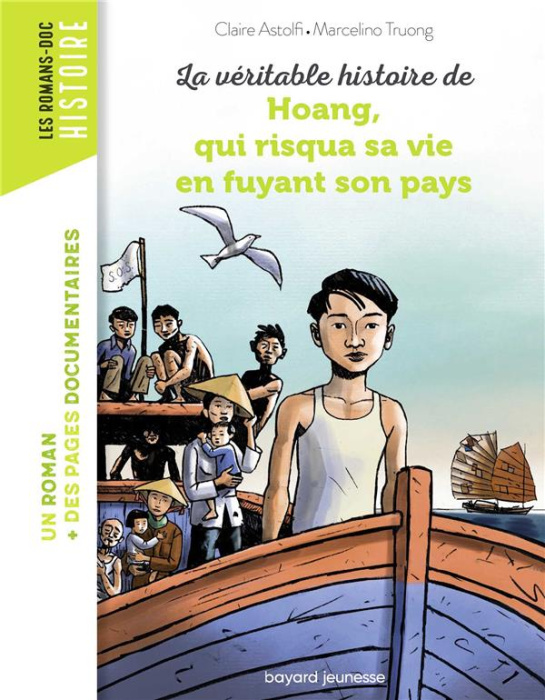 Emprunter La véritable histoire de Hoang, qui risqua sa vie en fuyant son pays livre