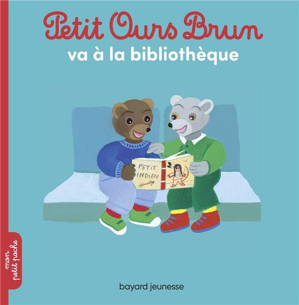 Emprunter Petit Ours Brun : Petit Ours Brun va à la bibliothèque livre