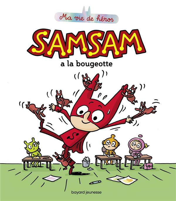 Emprunter SamSam - Ma vie de héros Tome 4 : SamSam a la bougeotte livre