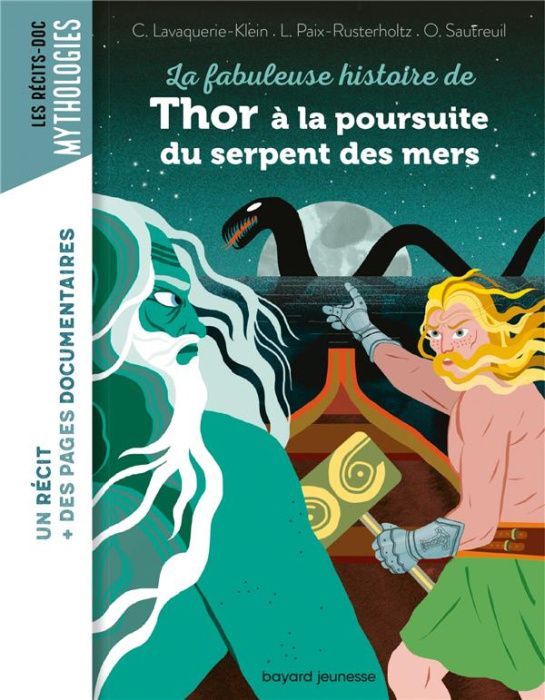 Emprunter La fabuleuse histoire de Thor à la poursuite du serpent des mers livre