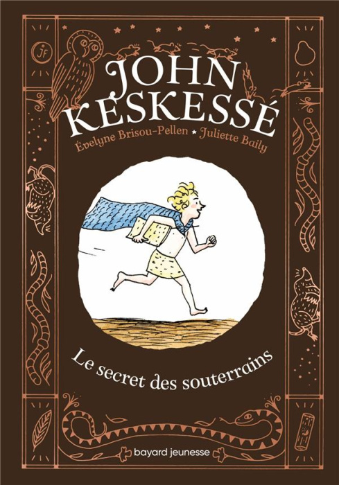 Emprunter John Keskessé Tome 1 : Le secret des souterrains livre