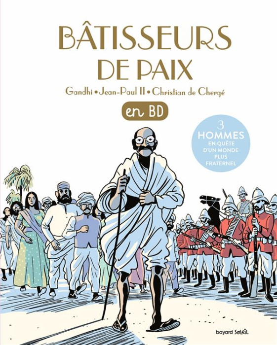 Emprunter Les Chercheurs de Dieu : Bâtisseurs de paix. Gandhi, Jean-Paul II, Christian de Chergé livre