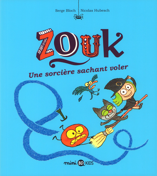 Emprunter Zouk Tome 20 : Une sorcière sachant voler livre