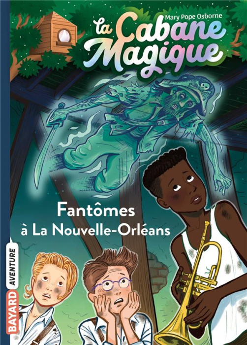 Emprunter La cabane magique Tome 37 : Fantômes à La Nouvelle-Orléans livre