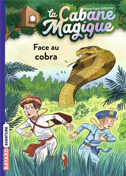 Emprunter La cabane magique Tome 40 : Face au cobra livre