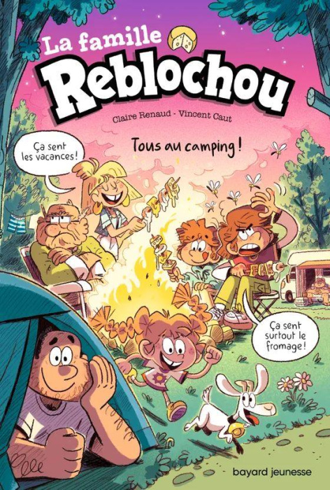 Emprunter La famille Reblochou Tome 3 : Tous au camping ! livre