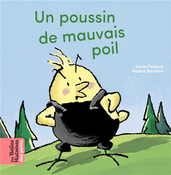 Emprunter Un poussin de mauvais poil livre