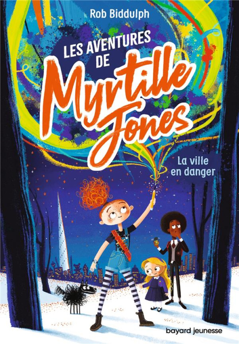 Emprunter Les aventures de Myrtille Jones Tome 1 : La ville en danger livre
