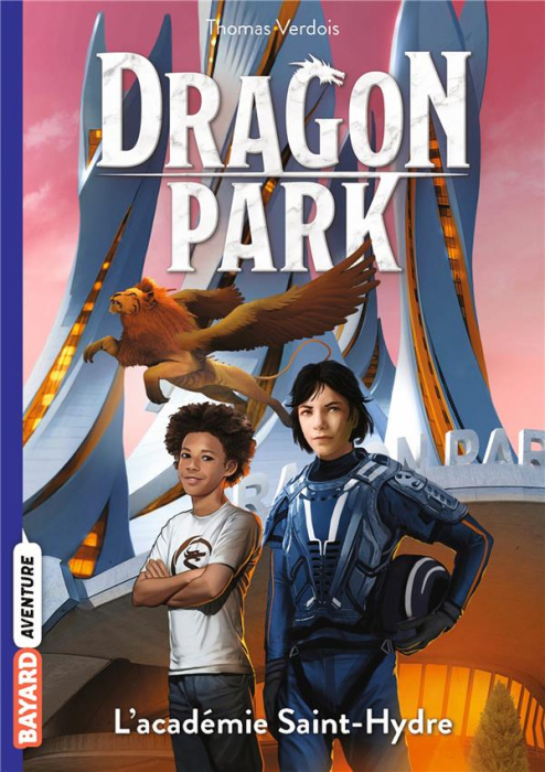 Emprunter Dragon Park Tome 2 : L'académie Saint-Hydre livre