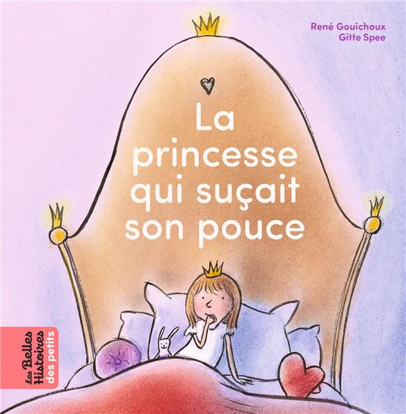 Emprunter La princesse qui suçait son pouce livre